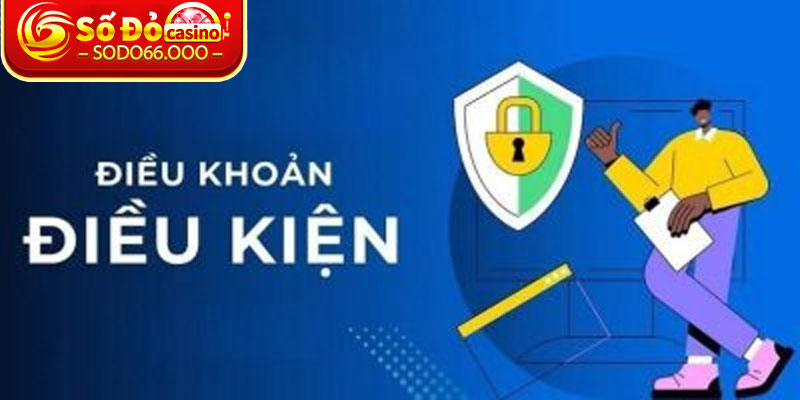 Điều Khoản Và Điều Kiện Từ SODO66 Khi Đăng Ký Tài Khoản