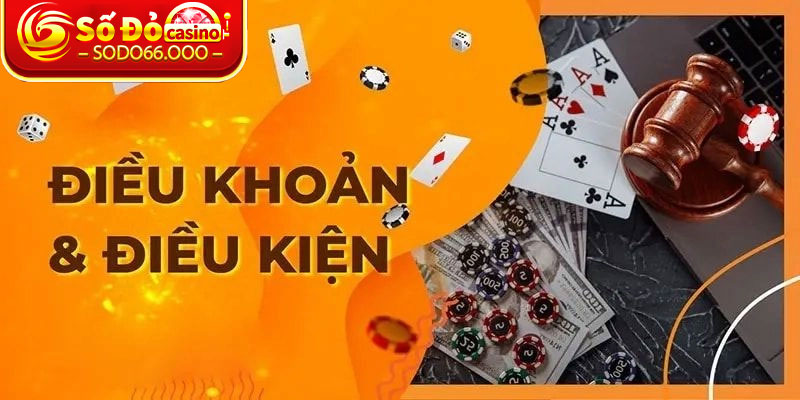 Điều Khoản Và Điều Kiện Từ SODO66 Khi Tham Gia Trò Chơi