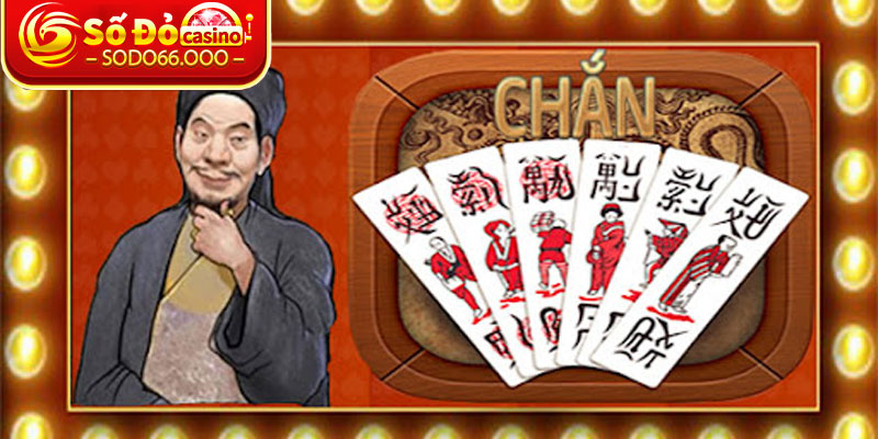 Luật Chơi Chắn Về Số Người Tham Gia Và Cách Chia Bài 