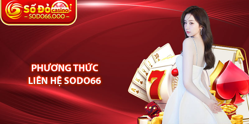 Phương Thức Liên Hệ SODO66